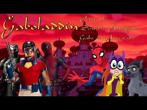 Gaboladdin - Parte 7 / Sentirse Atrapado / Gabo es Arrestado