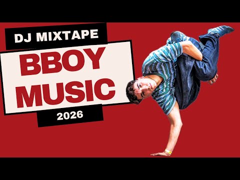 BBOY MUSIC DJ MIXTAPE | PURE FUNK & SOUL MUSIC FOR PRACTICE SESSIONS | #119 | 2026