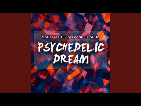 Psychedelic Dream