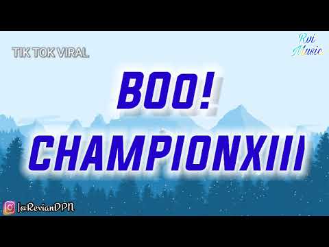 Championxiii - BOO! | boo btch i'm a ghost i can go on for days and days yeah i do the most