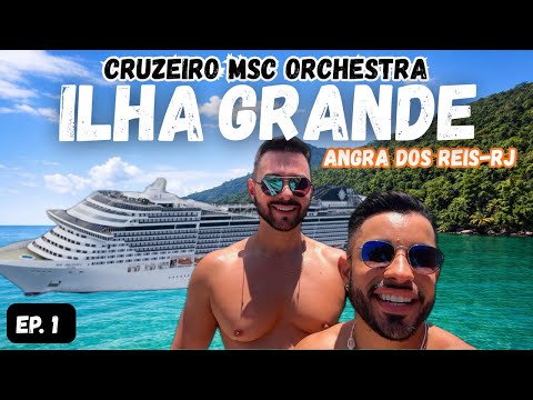 Ilha Grande - RJ - Ep. 1 | Série: Cruzeiro 7 noites MSC 