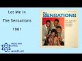 Let Me In - The Sensations 1961 HQ Lyrics MusiClypz