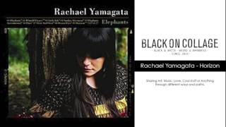 Sad Songs Series: Rachael Yamagata - Horizon