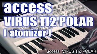 ACCESS(アクセス) ／ VIRUS TI2 POLAR 【37鍵キーボード仕様】 の激安