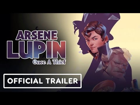 Watch the launch trailer for Arsene Lupin: Once a Thief, an adventure puzzle game where you step into the shoes of the legendary gentleman thief.