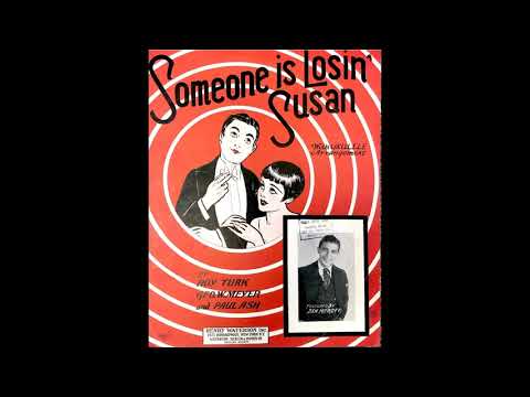 Someone Is Losin' Susan (1926)