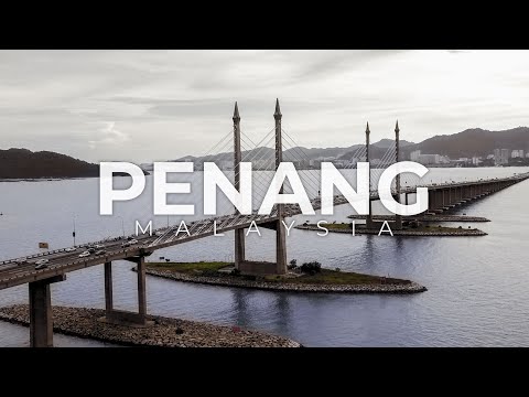 PENANG 2020 | Cinematic Travel Video
