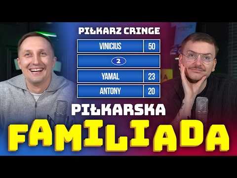 PACZUL vs ROKI: PIŁKARSKA FAMILIADA - PIŁKARZ CRINGE?!
