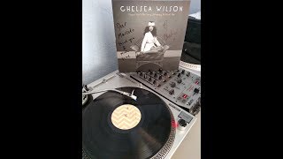 Chelsea Wilson ‎– I Hope You'll Be Very Unhappy Without Me