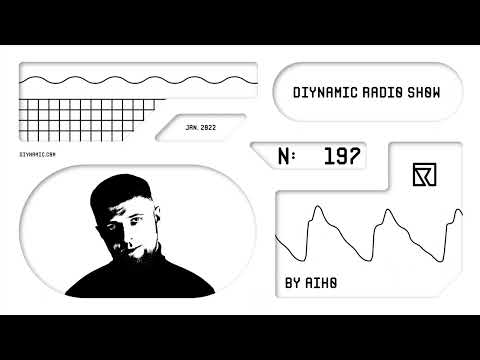 Diynamic Radio Show 197 - Jan 2022 - AIKON