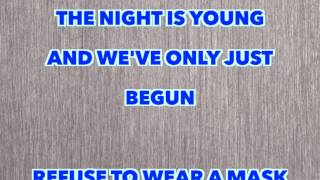 311 - The Night Is Young (Full Song Lyrics)