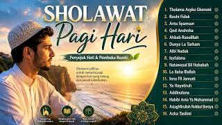 Download lagu 🌅 SHOLAWAT PAGI HARI PENYEJUK HATI 🌿 Full Album Sholawat Merdu Terbaik | Penenang Jiwa mp3