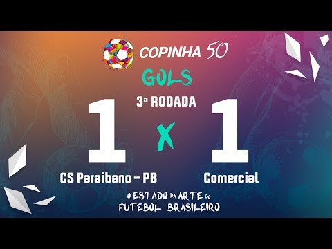 Gols de CS Paraibano - PB 1 X 1 Comercial RP, Copinha 2019
