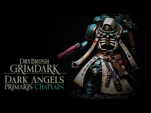 How Drybrush Speed Paint Space Marine Dark Angels Primaris Chaplain in a Grimdark Style