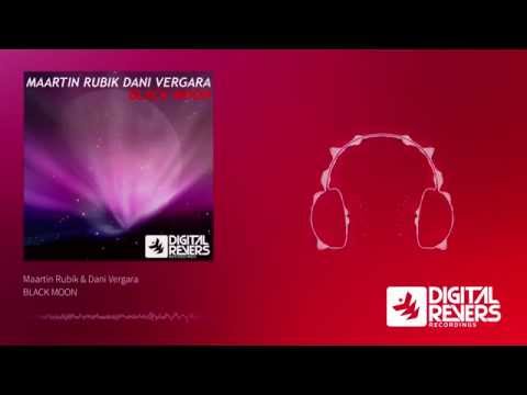 Maartin Rubik & Dani Vergara -Black Moon