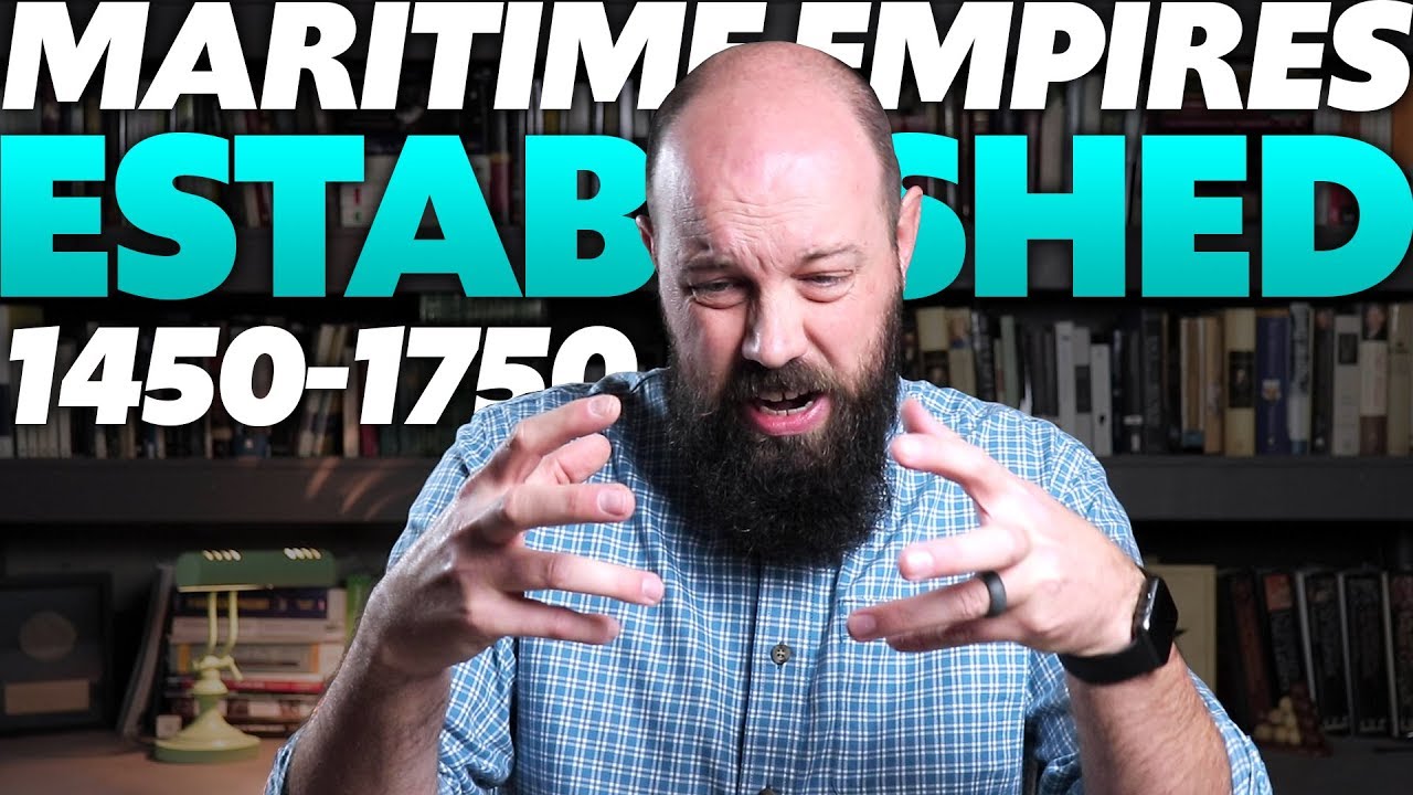 Maritime Empires Established [AP World History Review] Unit 4 Topic 4