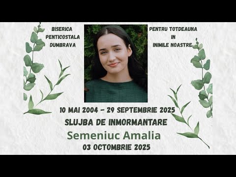 SEMENIUC AMALIA - SERVICIU DE INMORMANTARE - BISERICA - DUMBRAVA,  SUCEAVA   03.OCTOMBRIE.2025