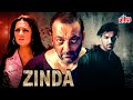 Zinda 2006 Sanjay Dutt John Abraham Lara Dutta Mahesh Manjrekar Superhit Hindi Action Movie