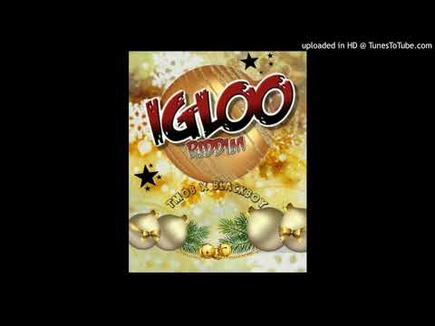 T-Mob & Blackboy -Pou Noel Lah [Igloo Riddim By Krome Prod]