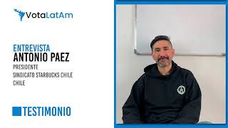 Testimonio Antonio Páez Presidente Sindicato Starbucks Chile