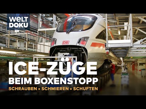 ICE - Züge beim Boxenstopp - Schrauben • schmieren • schuften | WELT Doku