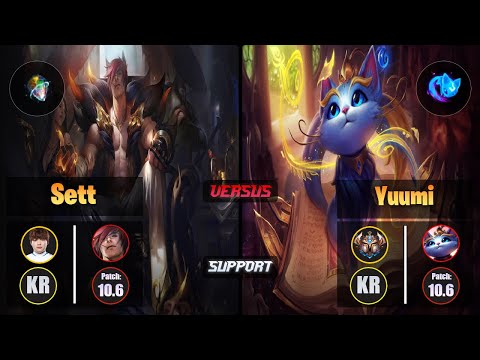 Beryl SETT (Support) [Prototype; Omnistone] VS YUUMI - Challenger KR Patch 10.6