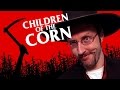 Nostalgia Critic: Children of the Corn 