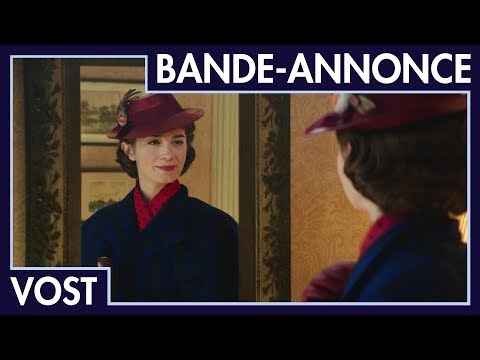 Le Retour de Mary Poppins - Bande Annonce VOST