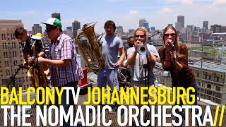 THE NOMADIC ORCHESTRA - THE FISH (BalconyTV)