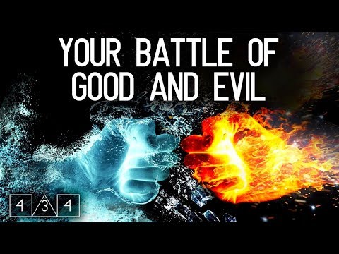Your battle of forces of good an evil explained by machine elves