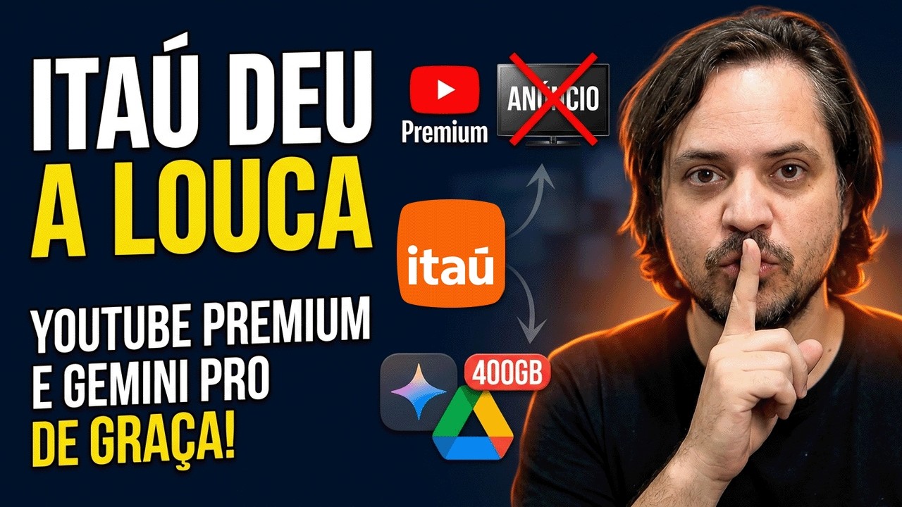 Cliente Itaú? Veja se tem direito ao YOUTUBE PREMIUM e GEMINI PRO