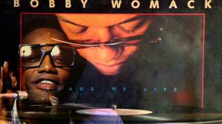 BOBBY WOMACK ...GIVE IT UP