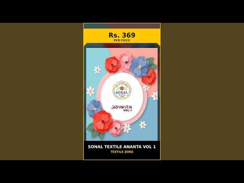 Sonal Textile Ananta Vol 1 – product video thumbnail