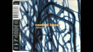 B1 - CENTRAL BASS - MOTHERLAND (HOOLIGAN'S CLUB MIX)
