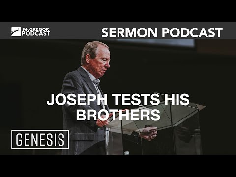 Genesis: Joseph Tests His Brothers | March 23, 2025