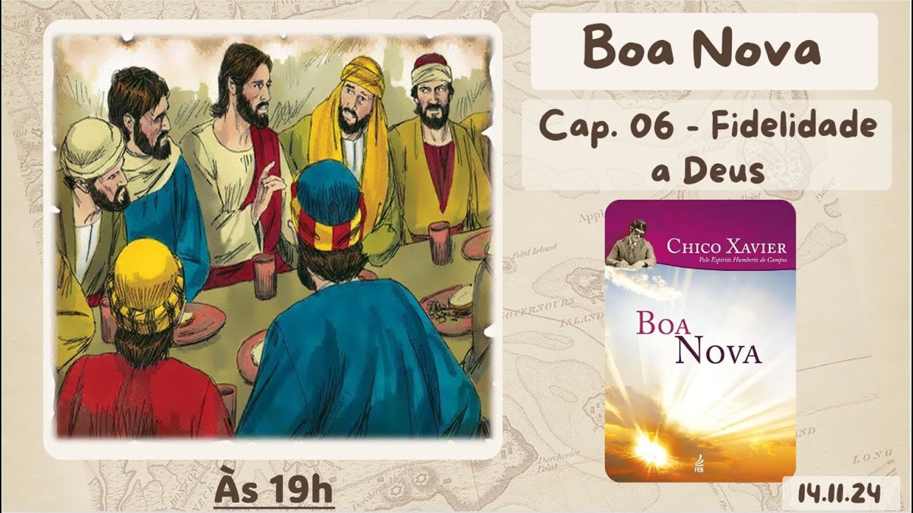Aula do Livro BOA NOVA - Fidelidade a Deus - 14.11.24