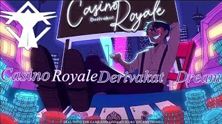 Download lagu Nightcore - Casino Royale Derivakat _Dream {lyrics} mp3 Download lagu Nightcore - Casino Royale Derivakat _Dream {lyrics} mp3