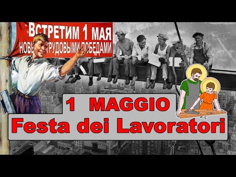 ⚒🔨 PRIMO MAGGIO, 1 Maggio - FESTA dei LAVORATORI (Storia, Origine e Curiosità) 👷‍♀️👨‍⚕️👨‍🌾👩‍🍳👩‍🏫👨‍🔧