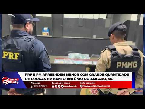 PRF e PM apreendem menor com grande quantidade de drogas em Santo Antônio do Amparo, MG