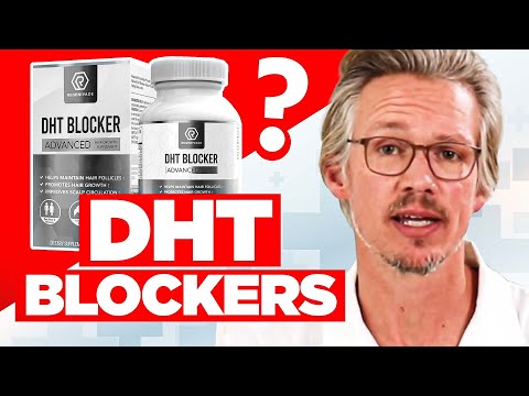 Before You Take DHT Blockers for Hair Loss, Watch This