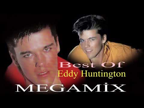 💓 Best Of Eddy Huntington - Megamix HD 👈💓