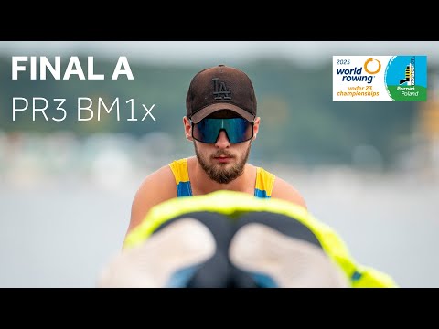 2025 World Rowing Under 23 Championships - PR3 Under 23 Men’s Single Sculls (PR3 BM1x) - Final