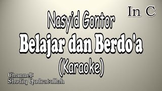 Download lagu BELAJAR DAN BERDOA KARAOKE IN C MAYOR || NASYID GONTOR mp3 Download lagu BELAJAR DAN BERDOA KARAOKE IN C MAYOR || NASYID GONTOR mp3