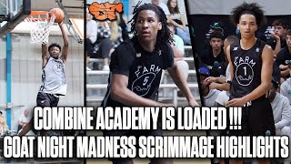 Combine Academy is LOADED!!! | GOAT NIGHT MADNESS Scrimmage Highlights