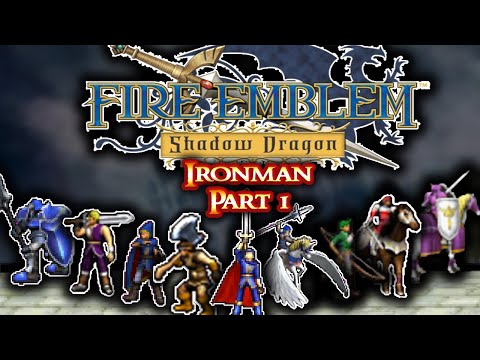 Fire Emblem Shadow Dragon Ironman Part 1: "HARD FIVE POINTS!"