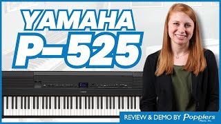 Video thumbnail for Yamaha P-525 88-key Portable Piano | Overview with Playing Examples by Jenna from Popplers Music by Popplers Music