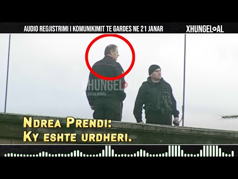 Xhungel - 21 Janari, audio regjistrimi i komunikimit te gardes