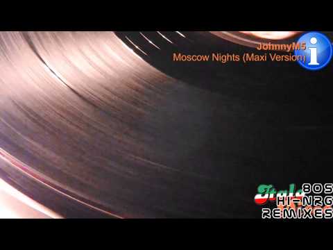 JohnnyM5 - Moscow Nights (Maxi Version) [HD, HQ]
