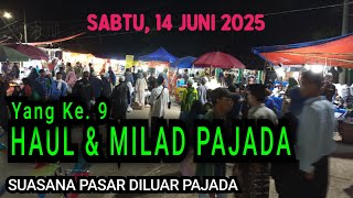 Download lagu PAJADA ⭕ HAUL DAN MILAD PAJADA YANG KE 9 | SUASANA PASAR PAJADA | pasar malam, Situ cijeruk mp3