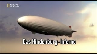 25 - Sekunden vor dem Unglück - Das Hindenburg-Inferno